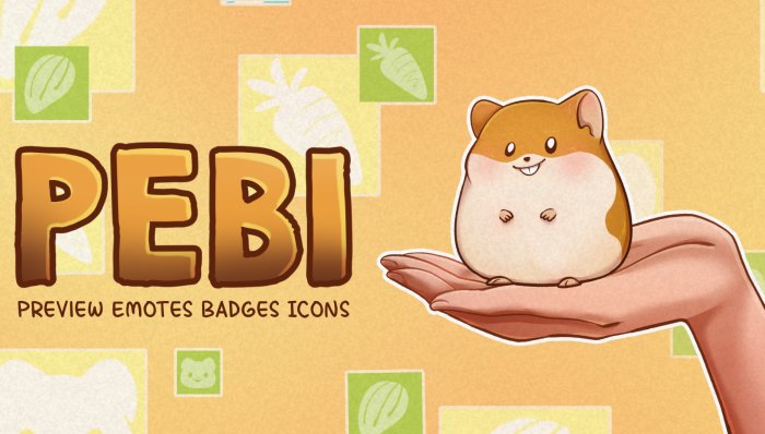 PEBI - Preview Emotes Badges Icons Banner